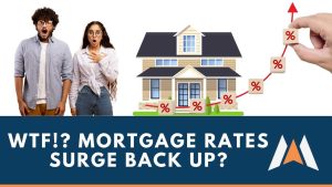 OMG Mortgage Rates in Calgary are Increasing