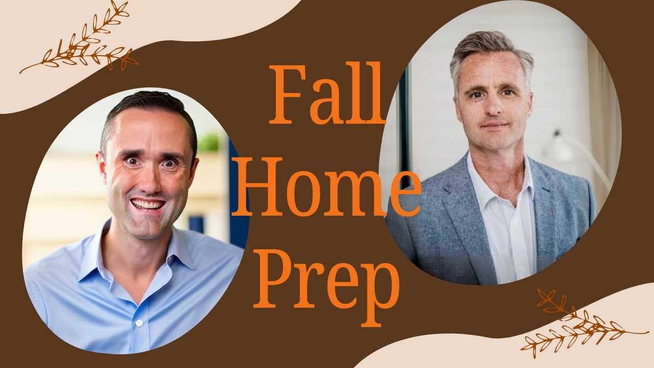 Jay & Josh - Fall Maintenance Tips