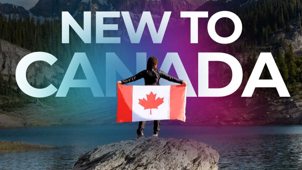 New to Canada first time home buyer