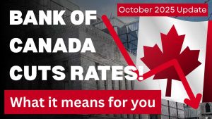 Bank of Canada lowers interest rates, October 2025 update.