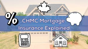 CHMC Mortgage Insurance guide with icons and house